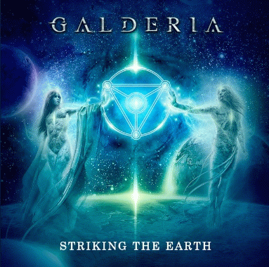 Galderia : Striking the Earth